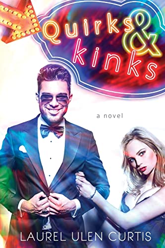 Quirks & Kinks view 2