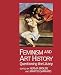 Feminism and Art History: Questioning the Litany