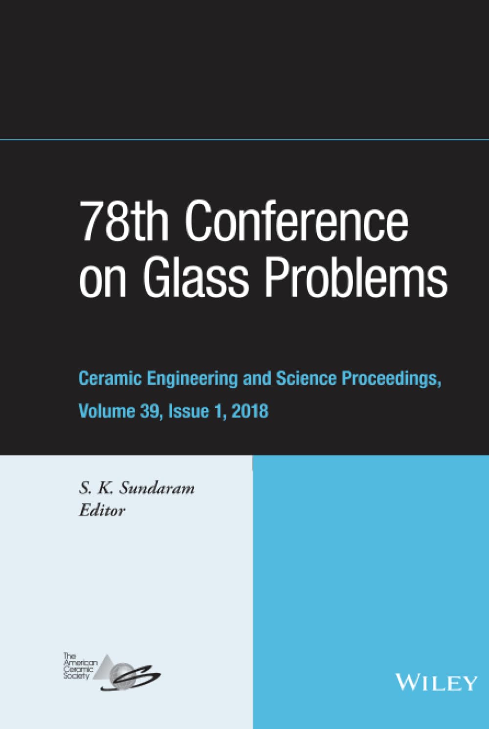Buy 78th Conference on Glass Problems: Ceramic Engineering and Science Proceedings, Issue 1: 615 — BookShops.in