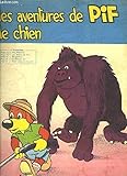 pif le chien dessin animé  Les Aventures de Pif le Chien N°5, nouvelle série : Mes mémoires - Les Malices de Pif - Pif peintre - Le Pêcheur Pif ...