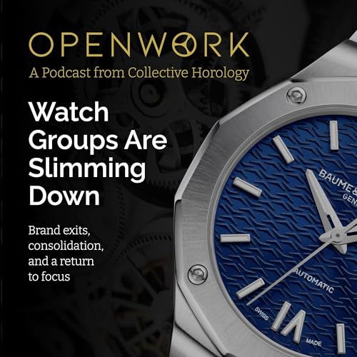 Watch Groups Are Slimming Down &ndash; Brand Exits, Consolidation and a Return to Focus