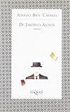 De Jardines Ajenos by Adolfo Bioy Casares (2002-01-06)