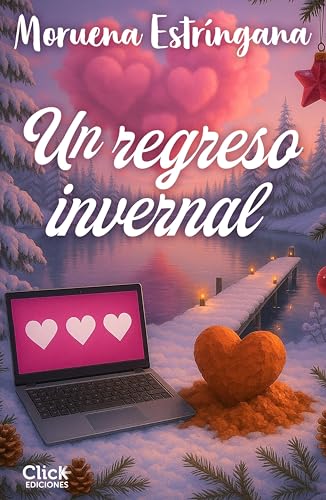 Un regreso invernal (Romántica)