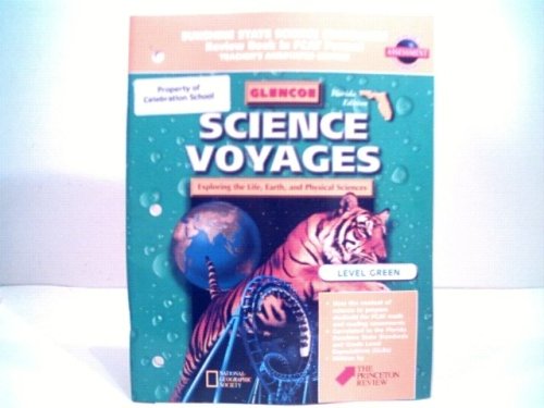 Glencoe Science Voyages Exploring the Life, Earth and Physical Sciences