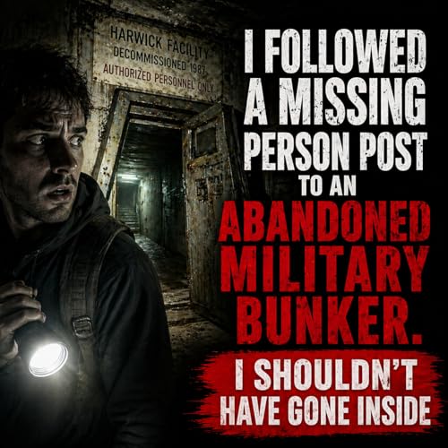 I Followed a Missing Person Post to an Abandoned Military Bunker. I Shouldn&rsquo;t Have Gone Inside!