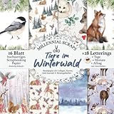 Tiere im Winterwald – Bastelpapier Collagen, Karten, Junk Journals & Reisetagebücher –: Decoupage DIY Papier & Zubehör zum Ausschneiden I Mit Letterings I Kalender Basteln, Tagebuch Deko & Inspo