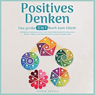 Positives Denken - Das große 5 in 1 Buch zum Glück Titelbild