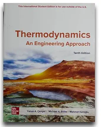 Thermodynamics: An Engineering Approach ISE 10th Edition Thermodynamics: An Engineering Approach ISE 10th Edition book cover