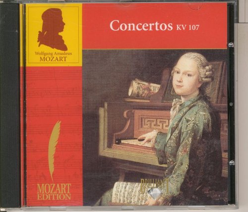 Mozart: Piano Concertos KV 107 Johann Christian Bach: Sonates Op. 5 [Audio CD]
