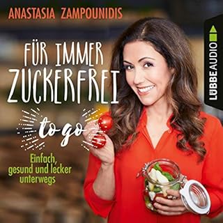 Couverture de Für immer zuckerfrei - to go
