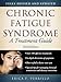 Chronic Fatigue Syndrome: A Treatment Guide, 2nd Edition