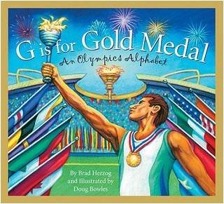 G is for Gold Medal: An Olympics Alphabet (Sports Alphabet) [Paperback]