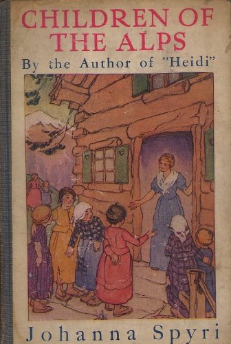 Children of the Alps B00AUPFICK Book Cover