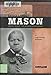 Bridget biddy Mason: From Slave To Businesswoman (Signature Lives)