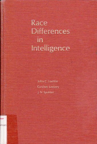 Race Differences in Intelligence 0716707543 Book Cover