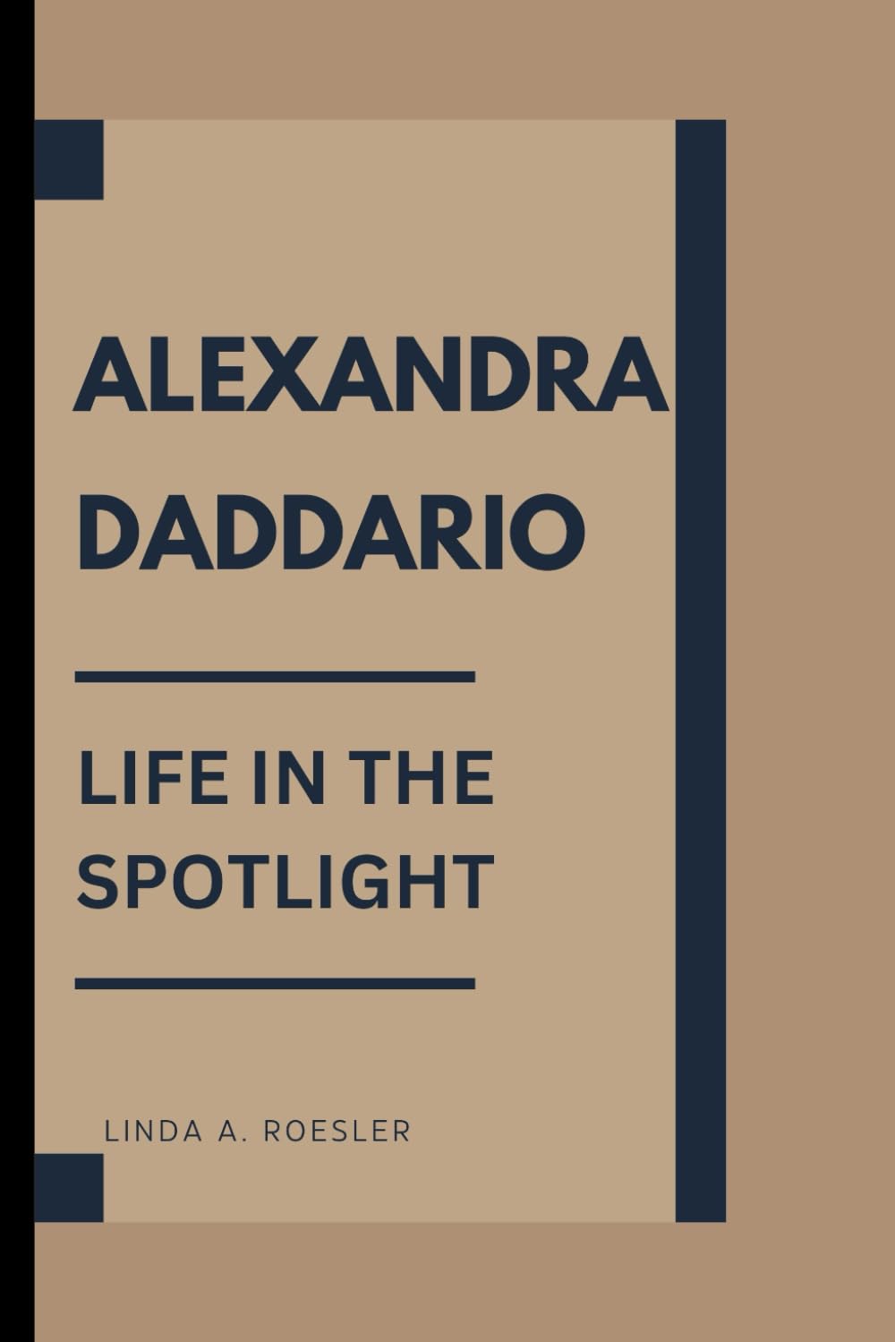 ALEXANDRA DADDARIO: LIFE IN THE SPOTLIGHT