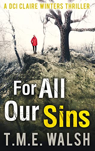 For All Our Sins (DCI Claire Winters Crime)
