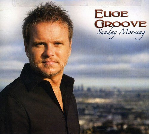 Sunday Morning - Euge Groove