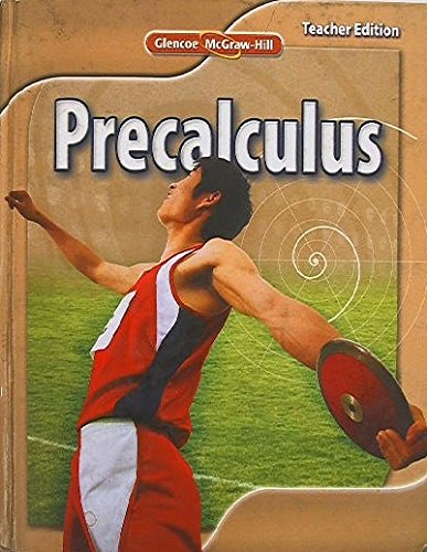 Glencoe Precalculus, Teacher Edition, 9780078802744, 0078802741, Copyright 2011