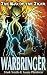 Warbringer! (Way of the Tiger) (Volume 5)