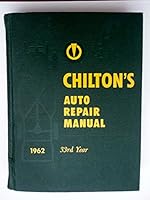 Chilton's Auto Repair Manual 1962 B000X64DO0 Book Cover