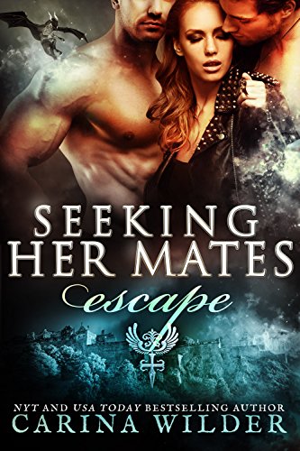 Escape: A Dragon Shifter BBW Serial (Seeking Her Mates Book 2)