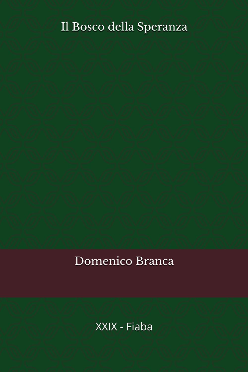 Il Bosco della Speranza