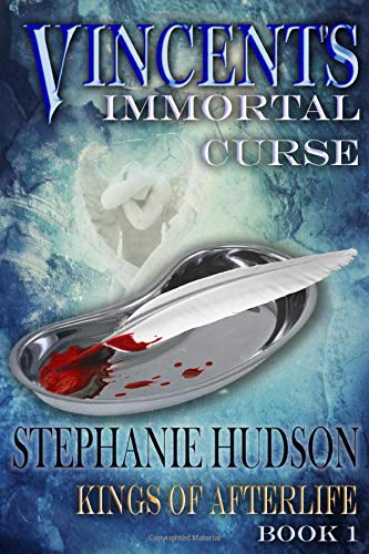 Vincent's Immortal Curse: Kings of Afterlife, Book 1