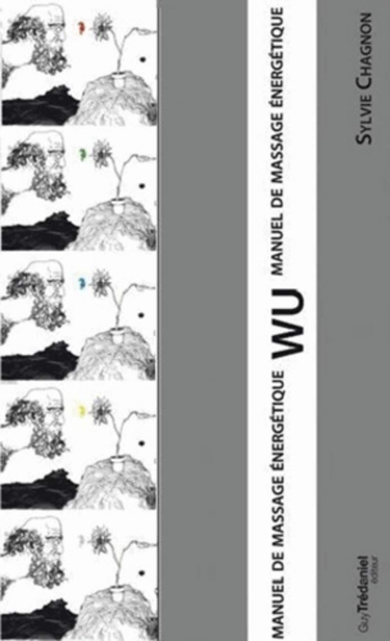 Coffret WU - Manuel de massage énergétique: Manuel de massage énergétique chinois, 6 volumes
