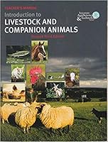 Introduction to Livestock and Companion Animals, Revised Third Edition (Interstate AgriScience & Technology Series) 0133626369 Book Cover