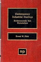 Contemporary Industrial Coatings: Environmentally Safe Formulations 081551025X Book Cover