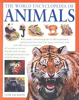 Paperback THE WORLD ENCYCLOPEDIA OF ANIMALS Book