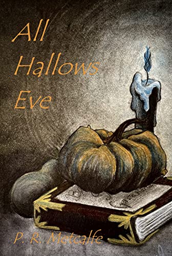 All Hallows Eve
