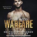 Cover of Heartbreak Warfare