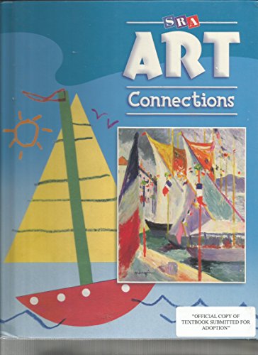Art Connections - Student Edition - Grade K 0076018199 Book Cover