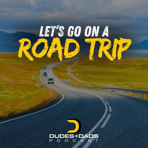 Let&rsquo;s Go On A Road Trip