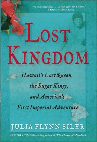 Lost Kingdom: Hawaii's Last Queen, the Sugar Kings, and America's First Imperial Venture book cover