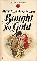 Bought For Gold 0708820166 Book Cover