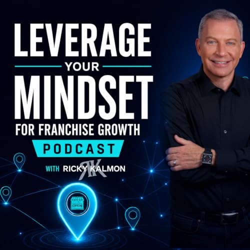 『Leverage Your Mindset for Franchise Growth』のカバーアート