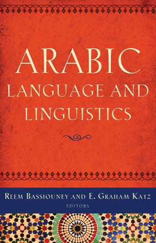 Arabic Language and Linguistics (Georgetown University Round Table on Languages and Linguistics series)
