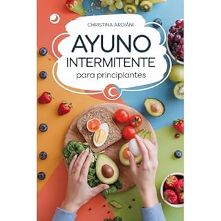 Ayuno Intermitente para Principiantes Audiolibro Por Christina Ardiani arte de portada