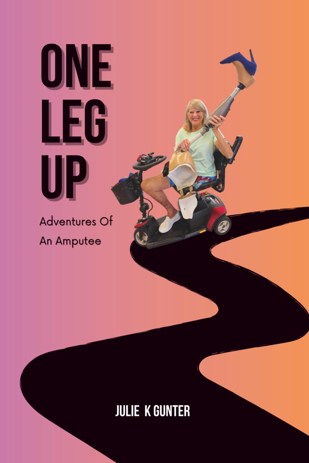 One Leg Up (life with challenges)