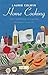Home Cooking. Una Scrittrice In Cucina - 3