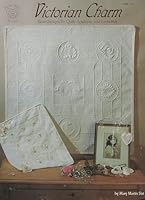 Victorian Charm Heart Designs to Quilt; Applique; and Embellish B000KK4EEI Book Cover