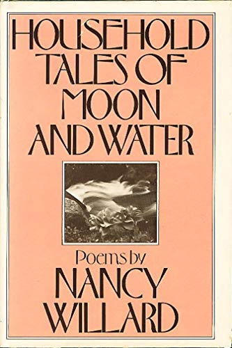 Household Tales of Moon and Water 0151421846 Book Cover