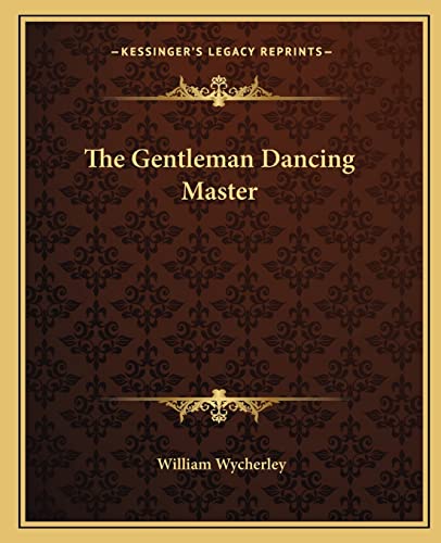 The Gentleman Dancing Master