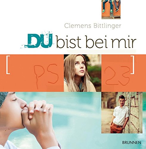 Du bist bei mir Du bist bei mir