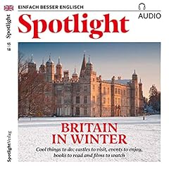 Couverture de Spotlight Audio - Britain in winter. 13/2018