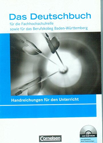 Preisvergleich Produktbild Das Deutschbuch für die Fachhochschulreife - Handreichungen für den Unterricht