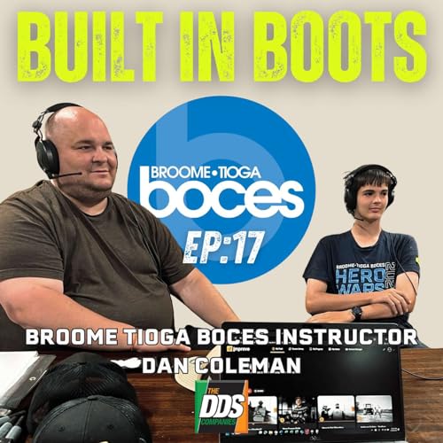 EP17 Training the Future Workforce: Inside Broome Tioga BOCES Heavy Equipment Program